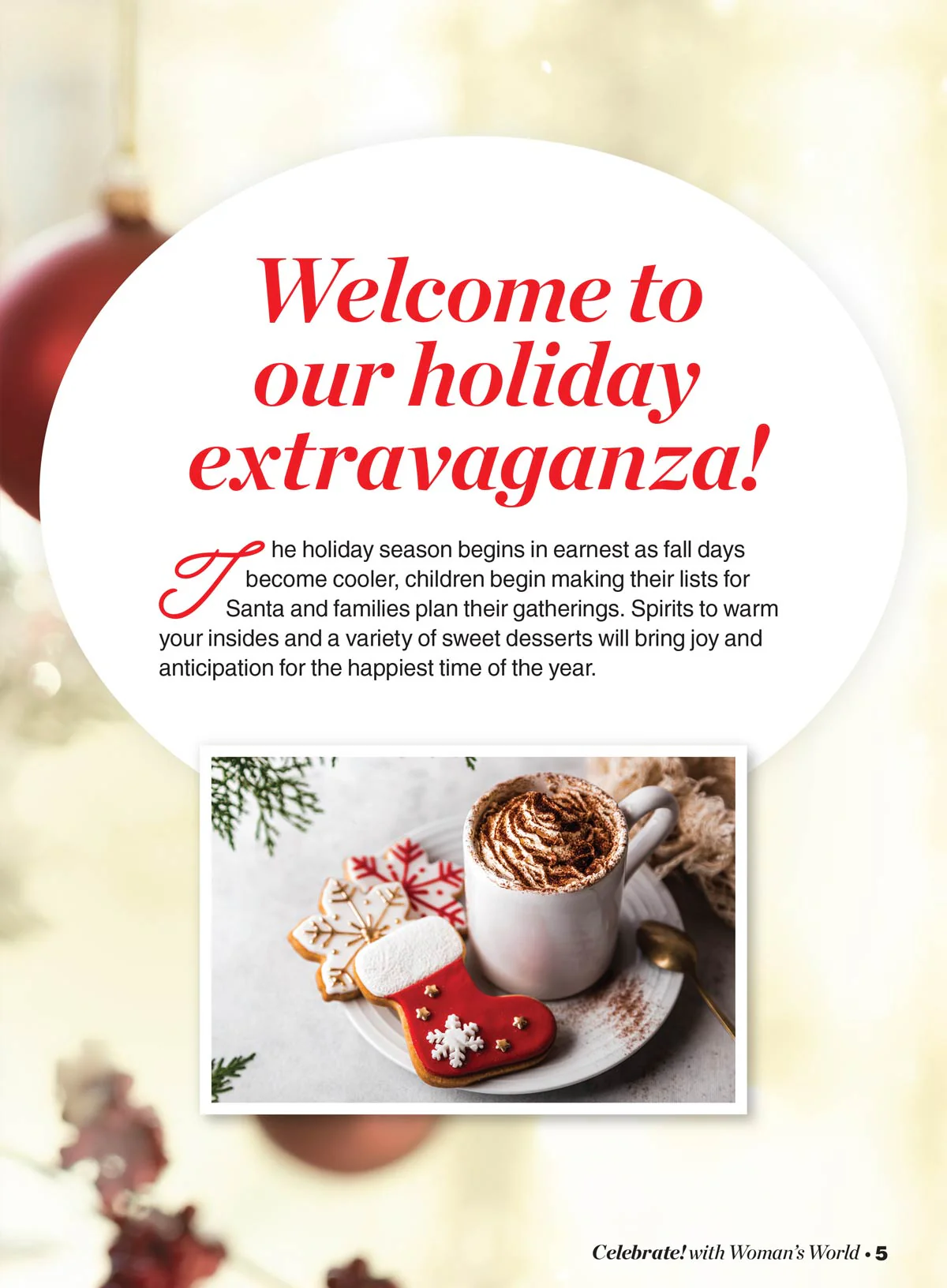 Celebrate With Woman's World - Holiday Treats & More: 98 Recipes, Cookies, Cakes, Cupcakes, Pies, Tarts, Brownies, Bars, Brunch, Festive Dinner, Candies, Clever Designs, Holiday Gift Guide & More! - Image 2