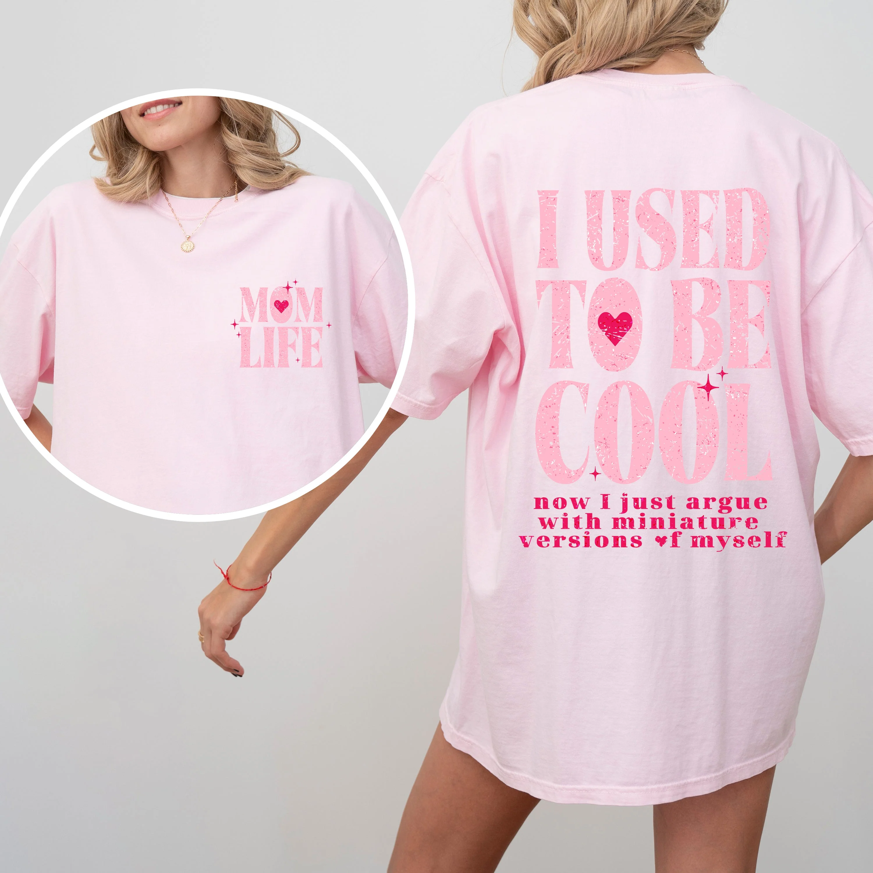 Mom Life, Used To Be Cool, Mama, Mother's Day, Trend Comfort Colors Tshirt - Image 3