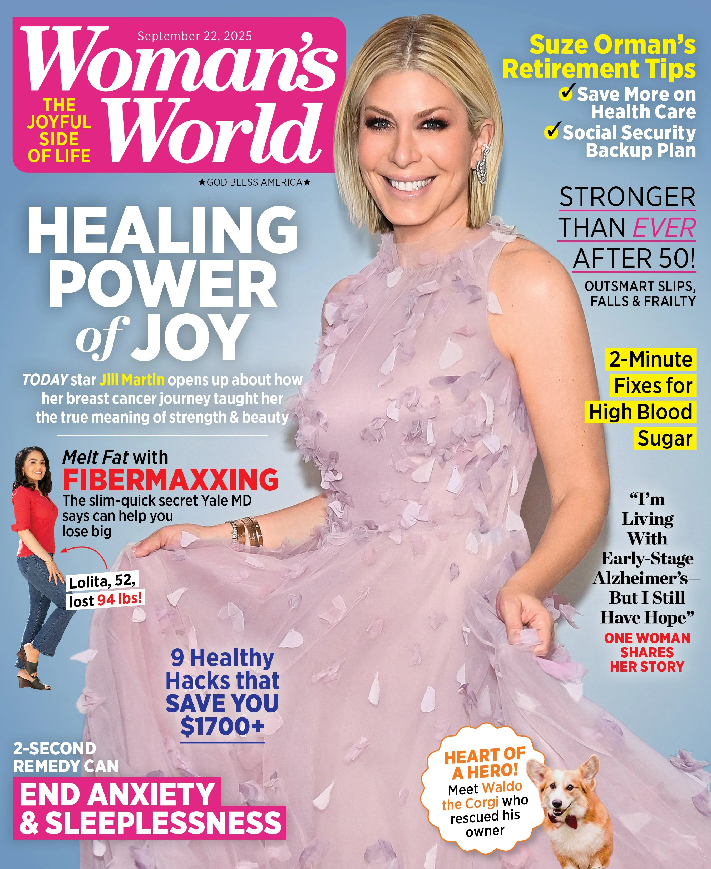 Woman's World - 09.22.25: Today Show Star Jill Martin's Health Hacks, Suze Orman's Retirement Tips & Secrets To Thriving After 50, End Anxiety & Sleeplessness, Fibermaxxing For Fat Loss & More! - Image 2