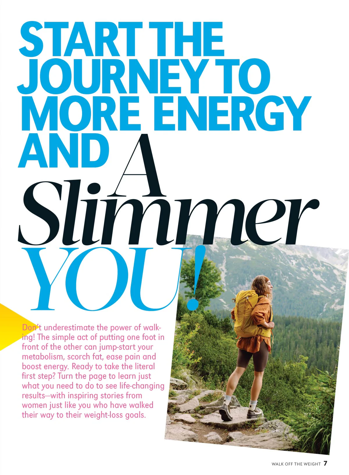 Woman's World Specials -  Walk Off the Weight: The Easy Step-By-Step Guide To A Slimmer You, Real Women, Real Stories Of Success, Boost Energy, Cure Stress, Lower Blood Sugar, Burn Fat & More! - Image 2